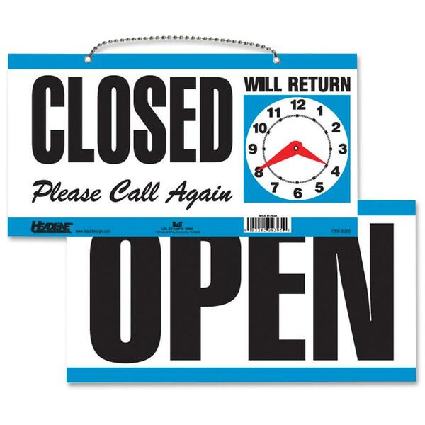 Headline Open/Closed 2-sided Sign - English - Print/Message "Open" , "CLOSED" , "Please Call Again" , "Will Return" - 11.50" (292.10 mm) Width x 6" (152.40 mm) Height - Rectangular Shape - Customizable Time - Indoor, Outdoor - 1 Each