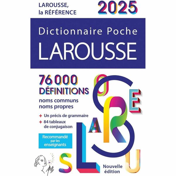 PETIT LAROUSSE Dictionnaire Larousse Poche 2025 Printed Book - 1096 Pages - Larousse - Dictionaries Publication - June 2024 - Book - French