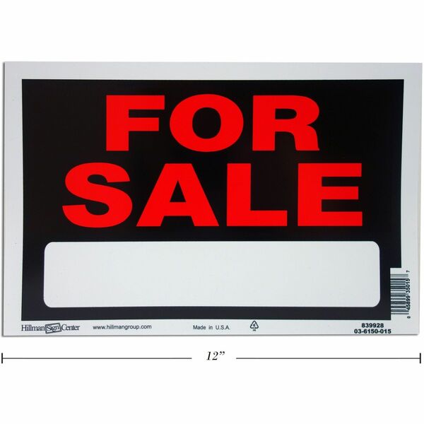 Hillman For Sale Sign - English - Print/Message "For Sale" - 12" (304.80 mm) Width x 8" (203.20 mm) Height - Weather Resistant - Signage - 1 Each